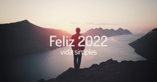 Feliz 2022 - Vida Simples