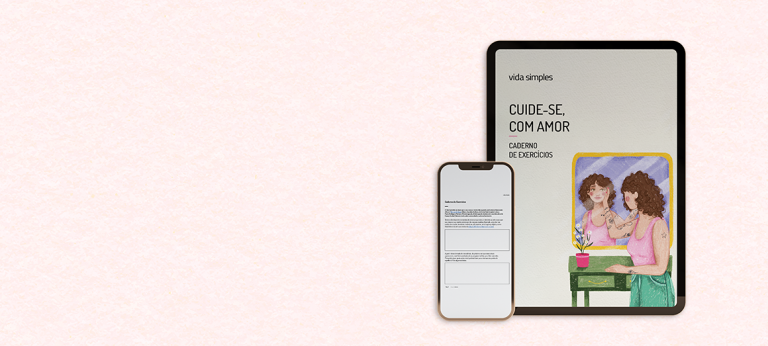 Caderno de exercícios – Cuide-se, com amor (edição 245)