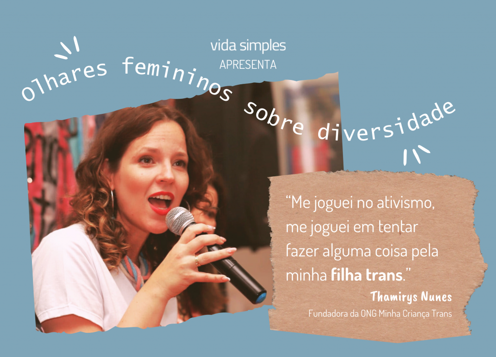 Olhares femininos: Thamirys Nunes dedica sua vida à defesa de crianças trans