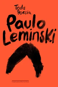 Livro Toda Poesia de Paulo Leminski. Reprodução: Companhia das Letras