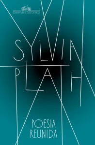 Livro Poesia Reunida de Sylvia Plath. Companhia das letras