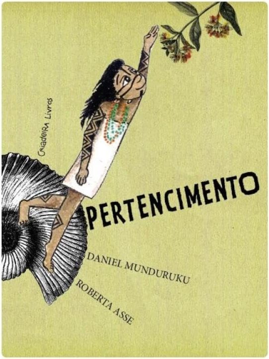 Escritores indígenas -Capa do Livro Pertencimento de Daniel Munduruku